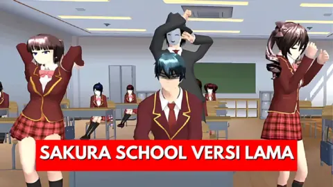 Download Sakura School Simulator Versi Lama: Panduan Aman, Lengkap, dan Mudah