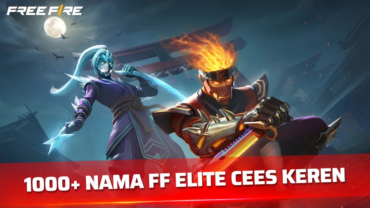 1000 Nama FF Elite Cees Keren Terbaru Unik dan Anti Pasaran