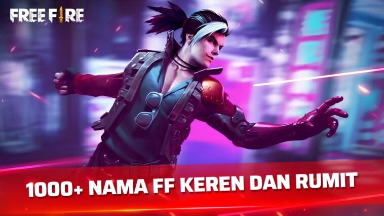 1000+ Nama FF Keren dan Rumit Belum Dipakai, Unik, Aesthetic, dan Bikin Akun Free Fire Makin Keren