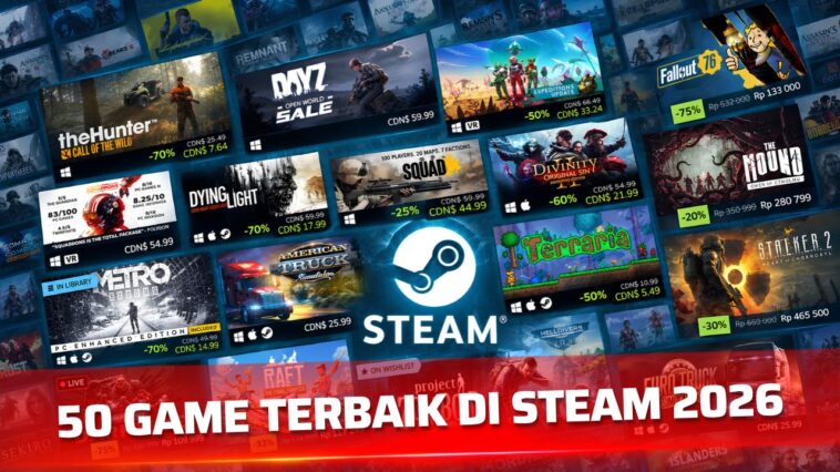 50 Game Terbaik di Steam 2026 Terbaru, Wajib Masuk Wishlist!