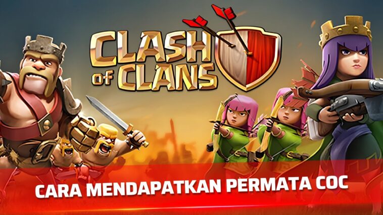Cara Mendapatkan Permata Clash of Clans Gratis di 2026