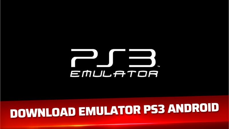 Download Emulator PS3 Android Terbaru untuk Main Game PlayStation 3 di HP 1 Download Emulator PS3 Android Terbaru untuk Main Game PlayStation 3 di HP