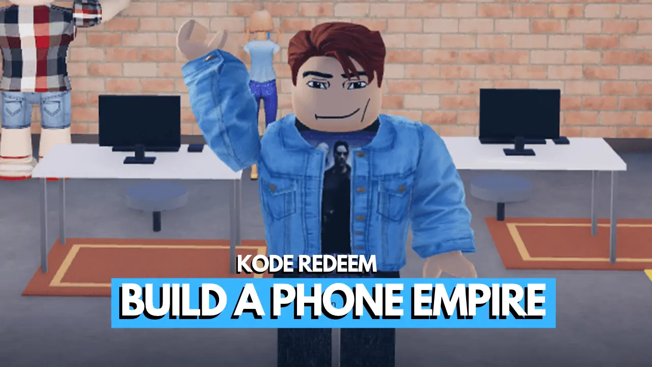 Kode Build a Phone Empire Roblox Terbaru (Oktober 2026) - Gamedaim
